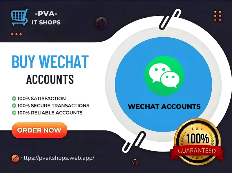Buy Registered WeChat Profiles – Phone-Verified Accounts for Business & Market Access